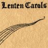 Lenten Carols album cover